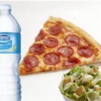 1 Slice of Pepperoni, a Caesar Salad and a Bottle of Water  · 