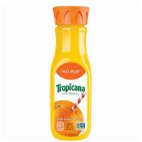 Tropicana Orange Juice, No Pulp 12oz · The perfect combination of taste and nutrition! 100% pure orange juice, squeezed from fresh-...
