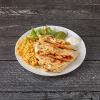 Chicken Quesadilla  · With Rice, Salad, Sour Cream and Guacamole