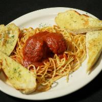 Spaghetti and Meatballs · Served with garlic bread.