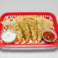 Cheese Quesadilla · Cooked tortilla that is filled with cheese and folded in half. 
