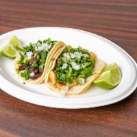 Tacos · Regular street tacos with onions and cilantro with your choice of meat.