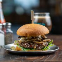 Blue Cheese-Truffle Burger · 6 oz. All-natural beef, sauteed mushroom, blue cheese, caramelized onion, thyme, truffle oil...