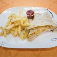 Chicken Quesadillas · Whole Wheat tortilla filled with chicken,mozorella cheese, sour cream, with a side of fries ...