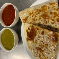 Quesadilla Cheese and Meat · Choice of meat steak, chicken, and pastor.