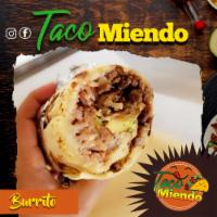 Burrito Super · Tortilla, cheese, rice, beans, crema, avocado,onion, cilantro. Meat option: al pastor, carne...