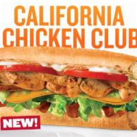 California Chicken Club Sub · All natural chicken, smoky bacon, all natural cheddar, tomatoes, guacamole, seasonal lettuce...