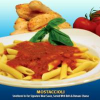 Mostaccioli · In our homemade signature meat sauce