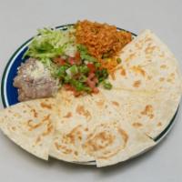 Quesadilla · Pico de gallo and sour cream. Served with rice and beans.