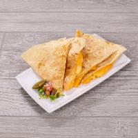 Quesadillas · Your choice of cheese, beef fajita or chicken fajita.