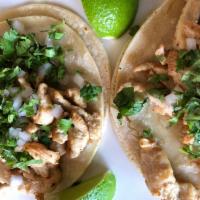 3 Piece Pollo Tacos · Grilled chicken breast sauteed with salt and pepper, cilantro, and fresh onions.