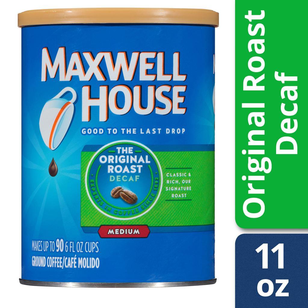 Maxwell House Original Medium Roast Decaf Ground Coffee, Decaffeinated, 11 Oz Can ·  Maxwell House Original Medium Roast Decaf Ground Coffee has a consistent signature taste that is good to the last drop. This balanced medium roast coffee is exceptionally smooth and is decaffeinated for a great cup of coffee any time of day.
