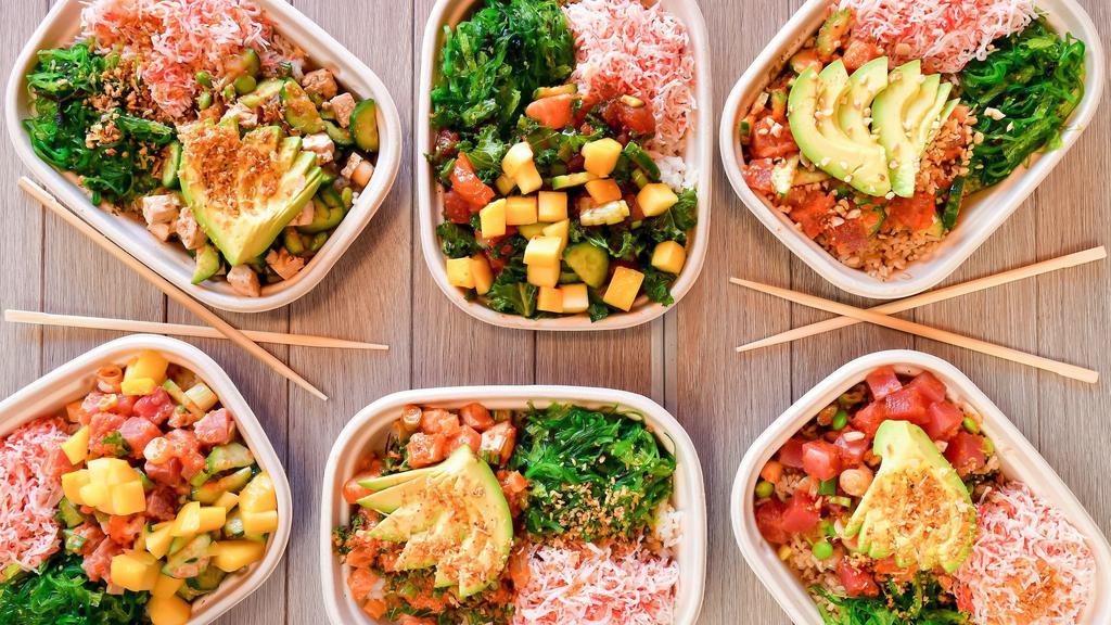 Build Your Own Small Poke Bowl · 1 serving of base, 2 choices (4 oz.) of protein.