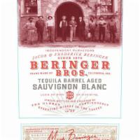 Beringer Brother's Tequila Aged Sauvignon Blanc · Must be 21 to purchase. This Sauvignon Blanc is bursting with aromas of bright citrus, fresh...