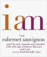 I Am Cabernet Sauvignon · Must be 21 to purchase. Rich, smooth and rounded with rich, ripe red berry flavors. Licorice...