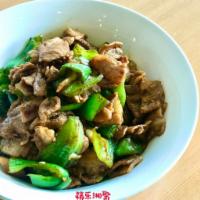 Stir-Fried Pork with Long Hot Pepper 农家小炒肉 · Spicy.