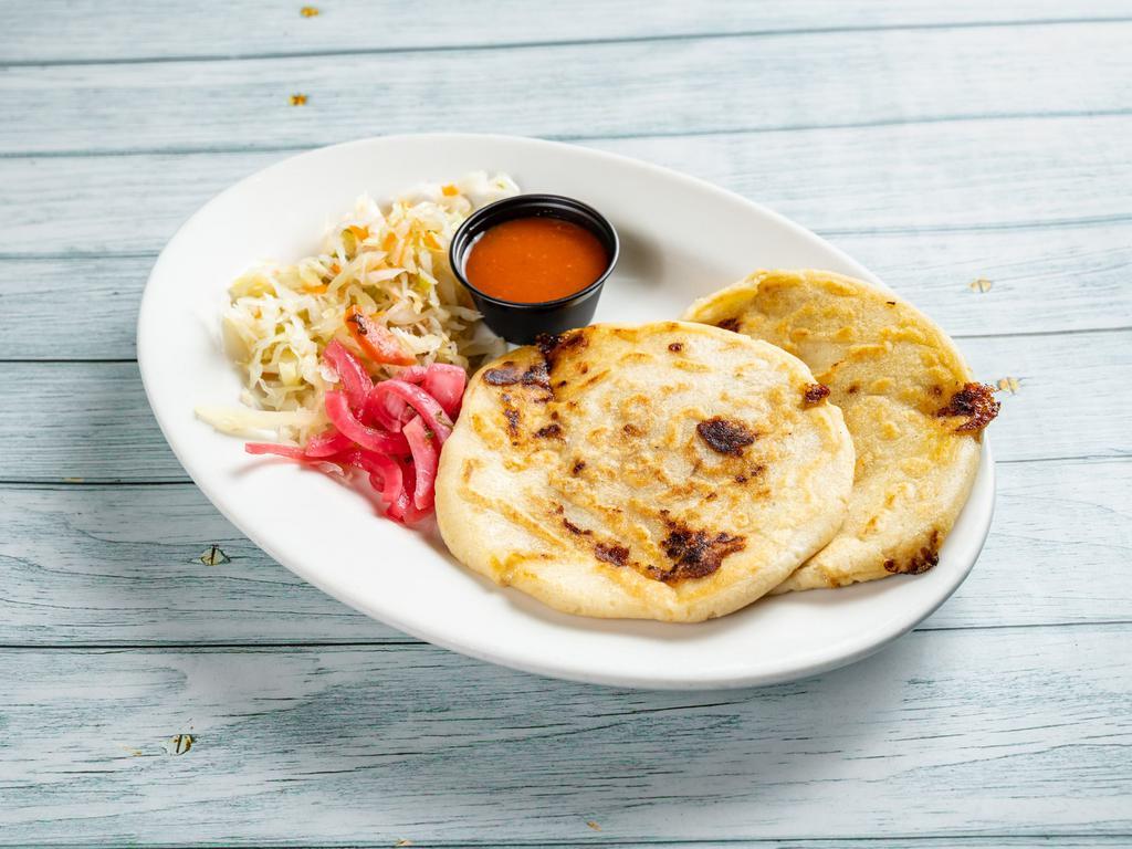 35. Two Pupusas · Chicharron con queso, pork and cheese. Frijol y queso, bean and cheese. Loroco y queso, loroco and cheese. Pollo y queso, chicken and cheese. Solo queso and chicken only.