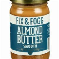 Fix & Fogg Smooth Almond Butter  (10 oz) · 