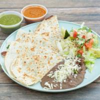 Quesadilla Plate · Flour tortilla, mozzarella cheese, your choice of meat, and a side of beans or side salad.