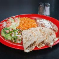 3 Quesadillas with Meat Dinner · Served with meat, rice and beans.