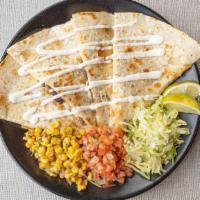 QUESADILLA · Build it your own way in 3 simple steps. Choice of protein, toppings, and salsa. Add extra p...