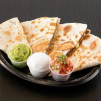Quesadilla · Cooked tortilla that is filled with cheese and folded in half. 