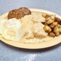 Biscuits and Gravy, Eggs · 2 eggs, 2 sausage and potatoes.