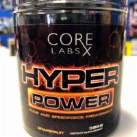 Hyper Power · Grapefruit and tigers blood.
