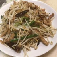 Pork with Bean Sprouts  · Strip of pork stir fried with bean sprouts and scallions. Spicy.