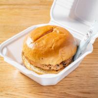 Salmon Burger  · Delicious Salmon Burger served plain on specialty bun. Add on Tarter Sauce or honey bourbon ...