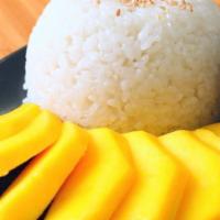 Sweet Sticky Rice with Fresh Mango · Warm sweet sticky rice, fresh mango topped with roasted sesame and coconut milk.