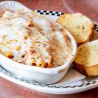 Baked Ziti · Meat sauce, ricotta, covered with mozzarella.
