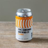 Five Boroughs Pilsner · Can. Must be 21 to purchase.