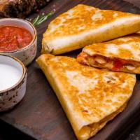 Chicken Quesadilla · Filled with grilled chicken,pepper,onions & cheese. Served with nachos , Salsa & sour cream
