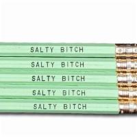 Salty Bitch Pencils · -These pencils are a standard number 2 lead pencil.

-Phrases are engraved.

-Packaged with ...