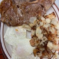 #7 12oz New York  STEAK & EGGS · Two eggs and Homefries and your choice of toast 