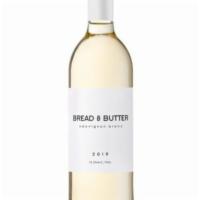 Bread & Butter Sauvignon Blanc ( 750 ML ) · Must be 21 to purchase. This expressive Sauvignon Blanc shines with bright aromas of lemon z...