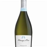 Menage A Trois Prosecco · Must be 21 to purchase. From the winemaker: Pop the cork and enjoy a fling with a fresh Ital...