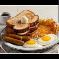 French Toast And Eggs With Your Choice Of Meat  · Beef Bacon,Turkey Sausage Patty, Boar's Head Turkey Ham, Chicken Sausage Patty, Turkey Sausa...