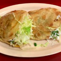 Gorditas · Stuffed with rice, beans, your choice of meat, pico de gallo, lettuce, queso fresco, and sou...