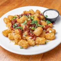 Loaded Tots · Fried grated potatoes. 