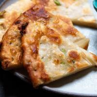 scallion pancakes · hand made Chinese street style pancake, serve with our famous sweet chili sauce
