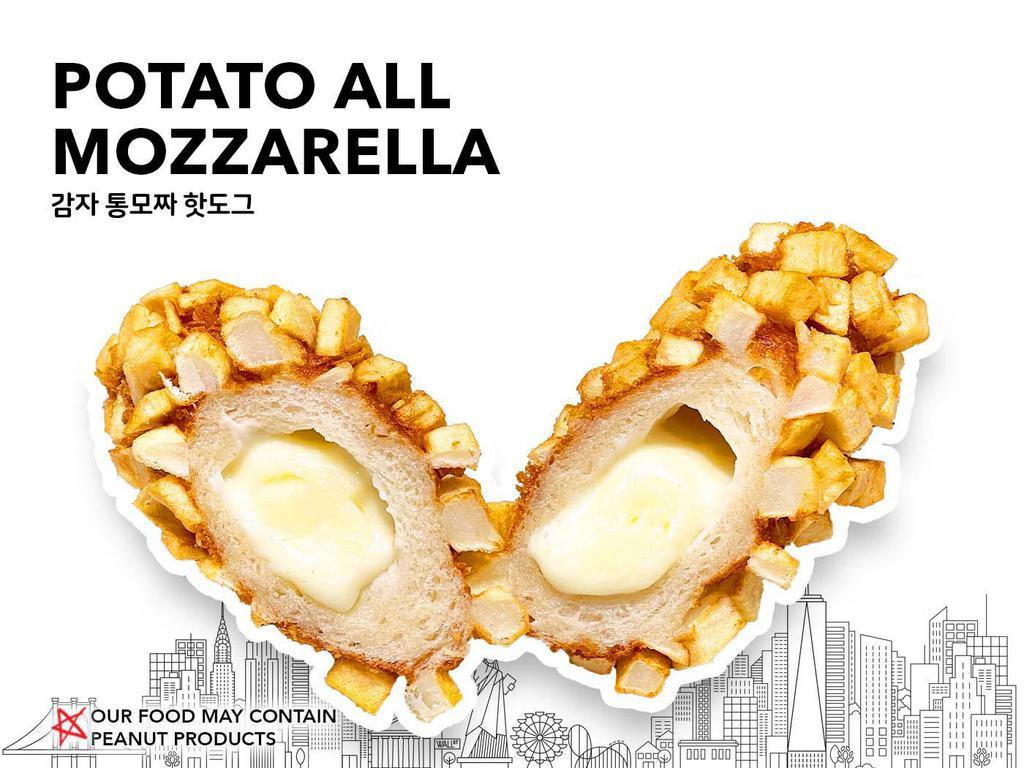 Potato All Mozzarella · A fantastic combination of crispy potatoes and Mozzarella cheese.