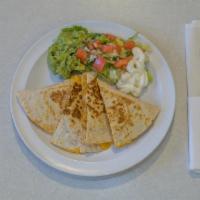 Cheese Quesadilla · In a flour tortilla served with lettuce, pico de gallo, sour cream and guacamole.