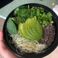 Into the Green Bowl · Jasmine rice, avocado, chia seeds, spinach, alfalfa sprouts, green onions, extra virgin oliv...