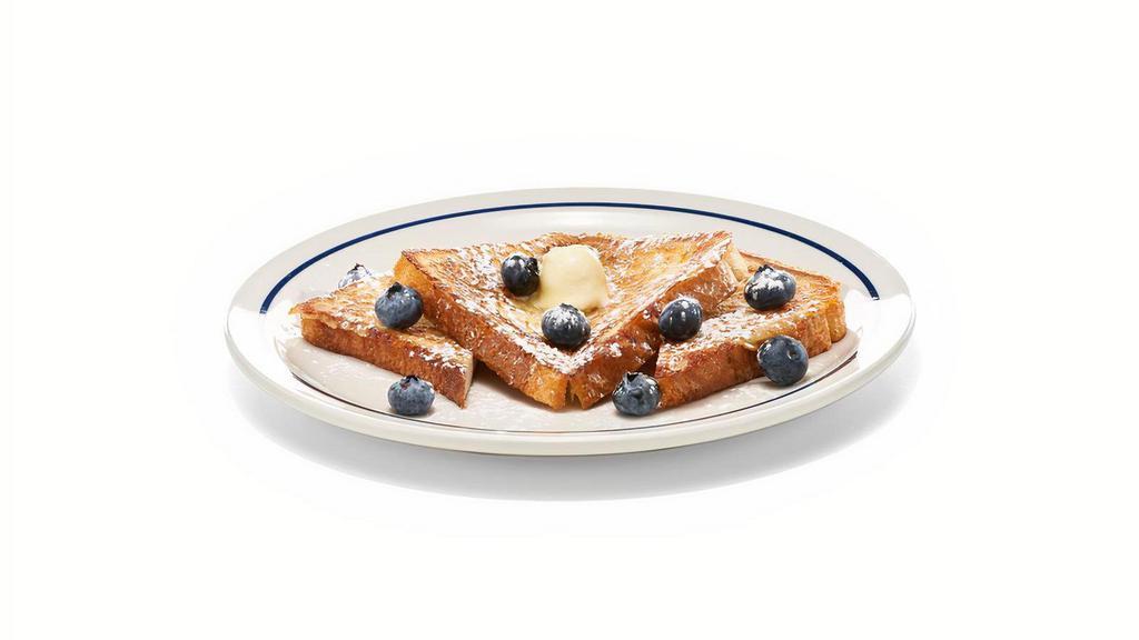 New! Fresh Blueberry French Toast · Six triangles topped with fresh blueberries, whipped butter & dusted with powdered sugar.
