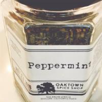 Peppermint · We get our Peppermint tea from Oaktown Spice Shop.

100% Organic peppermint.

Caffeine free