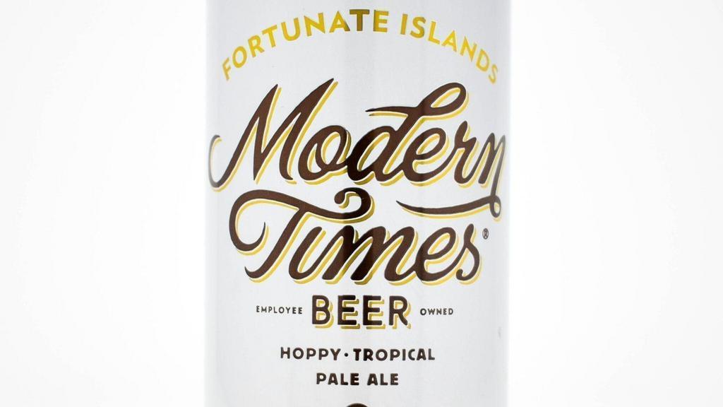 Fortunate Islands Hoppy Tropical Pale Ale · Tropical Pale Ale, Modern Times, San Diego, CA: 5% ABV. Restrained bitterness and vibrant notes of mango, tangerine, and passionfruit combine to form a sessionable crusher of mind-bending proportions.
