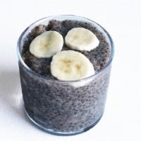 Banana Chia Pudding · Chia seeds soaked overnight in oat milk and sweetened with raw cane sugar. (Gluten-free, veg...