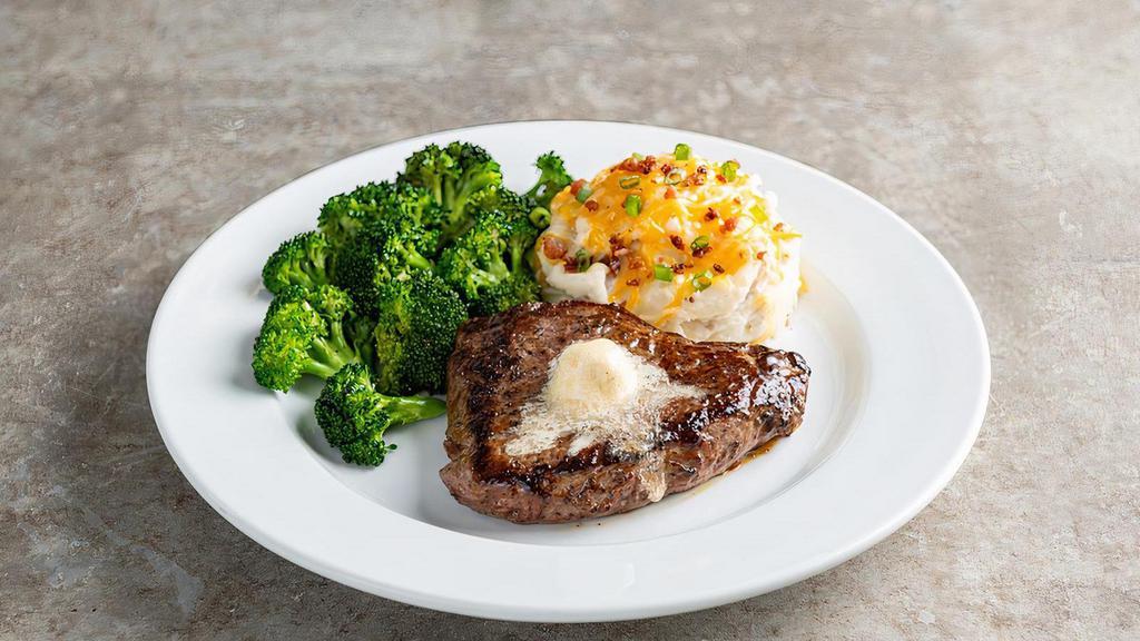 Classic Sirloin* - 6Oz · Seasoned & topped with garlic butter. Served with loaded mashed potatoes (add 350 cal), and steamed broccoli (add 40 cal).